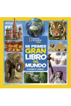 Mi primer gran libro del mundo (National Geographic Kids)