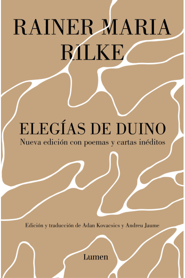 Elegías de Duino, seguido de cartas y poemas inéditos