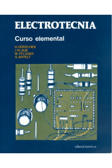 Electrotecnia. Curso elemental