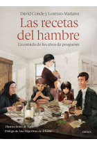 Las recetas del hambre. La comida de los años de posguerra