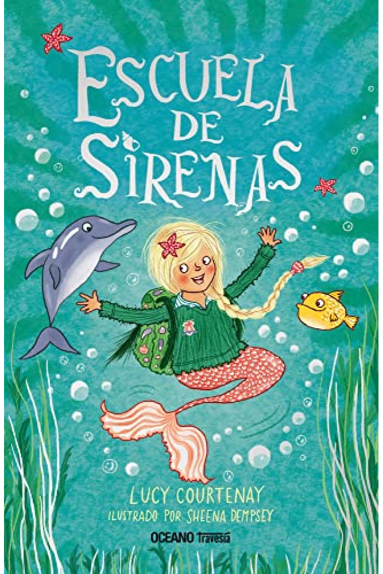 Escuela de sirenas (Escuela De Sirenas, 1)