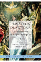 Tomás Luis de Victoria y la cultura musical en la españa de Felipe III