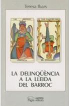 La delinqüència a la Lleida del Barroc