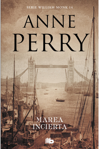 Marea incierta (Detective William Monk 14)