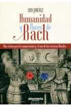 HUMANIDAD Y FLORES DE BACH