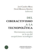 DEL CIBERACTIVISMO A LA TECNOPOLITICA