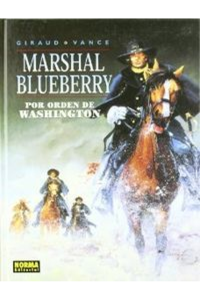 BLUEBERRY 31. POR ORDEN DE WASHINGTON