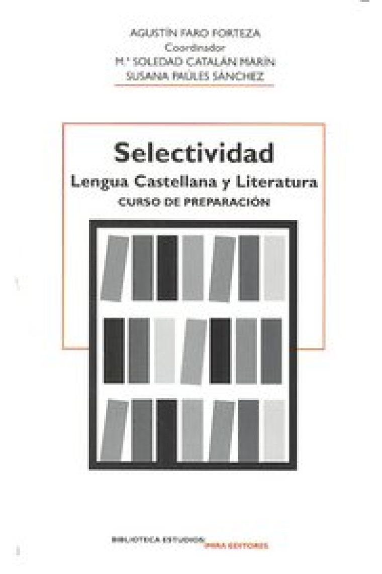 Selectividad, Lengua Castellana y Literatura