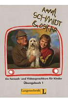 Anna Schmidt & Oskar 1. Übungsbuch