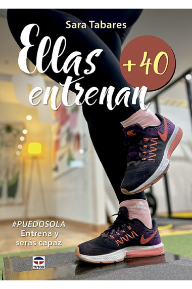 ELLAS ENTRENAN +40