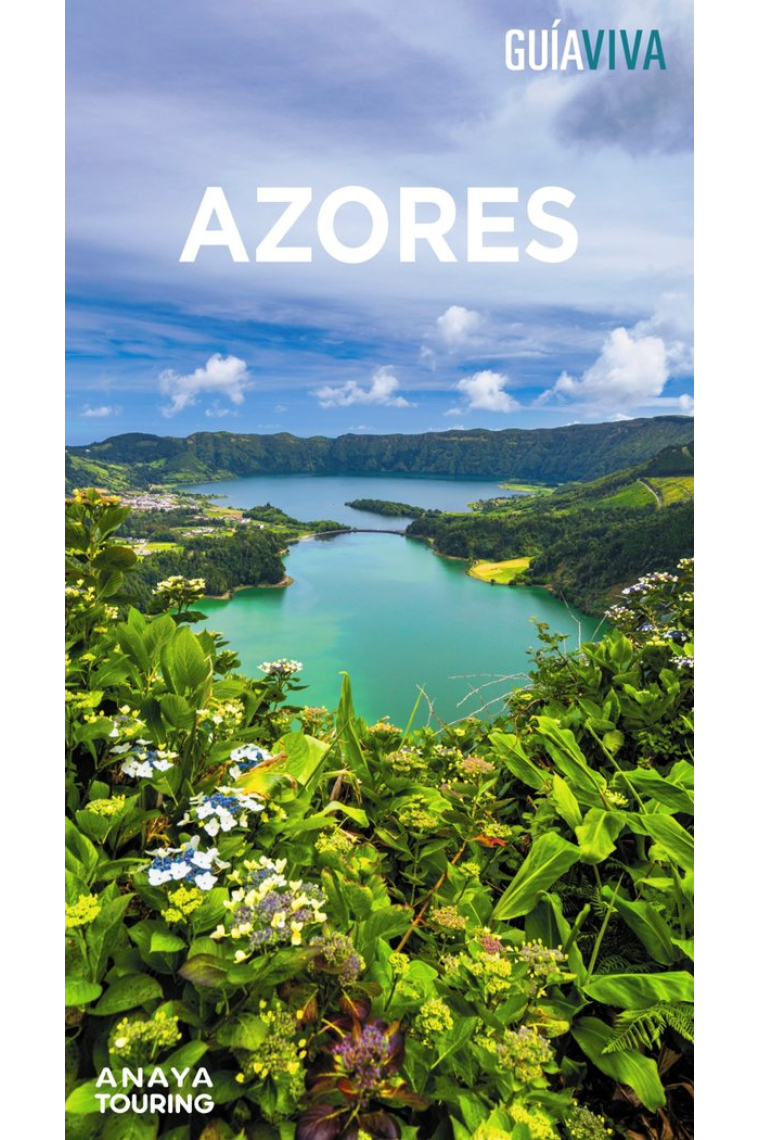 Azores. Guía Viva