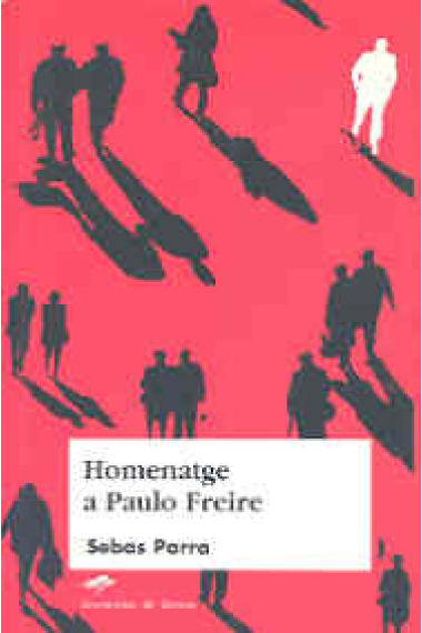 Homenatge a Paulo Freire