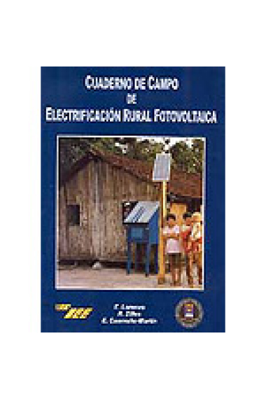 Cuaderno de campo de electrificación rural fotovoltaica