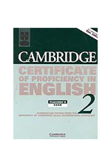 Cambridge Certificate of Proficiency in English 2. Teacher's book