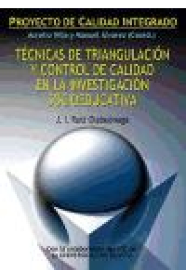 Técnicas de triangulación y control de calidad en la investigación socioeducativa