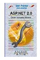 ASP.NET 2.0 . Guía práctica