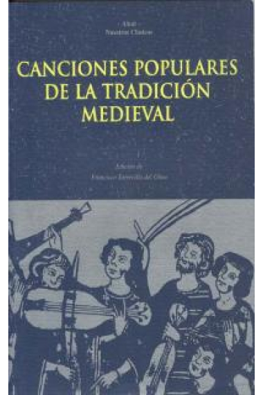 CANCIONES POPULARES DE LA TRADION MEDIEVAL