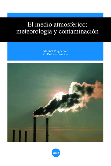 El medio atmosférico: Meteorología y contaminación