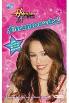 Hannah Montana +8. ¡Enamorada!