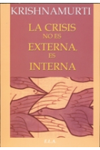 La crisis no es externa, es interna