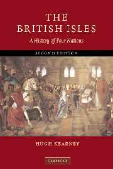 The British isles. A history of four nations