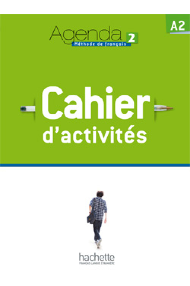 Agenda 2. Cahier d'activités + CD Audio (A2)