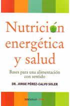 Nutrición energética y salud