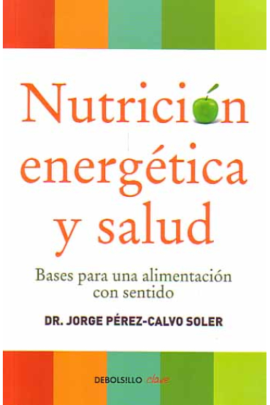 Nutrición energética y salud