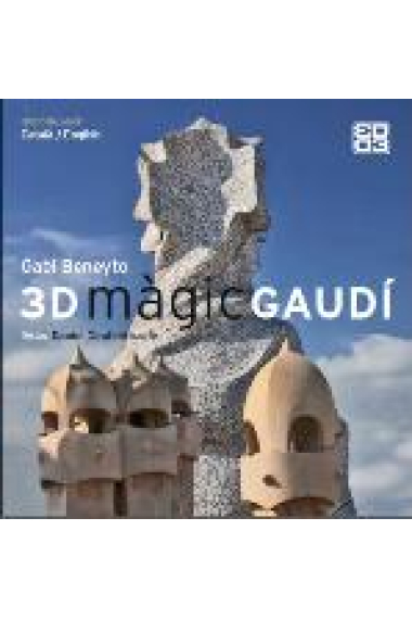 3D Màgic Gaudí (català, anglès)