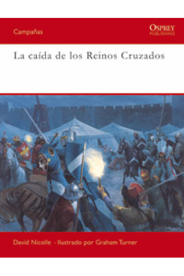 La caída de los Reinos Cruzados