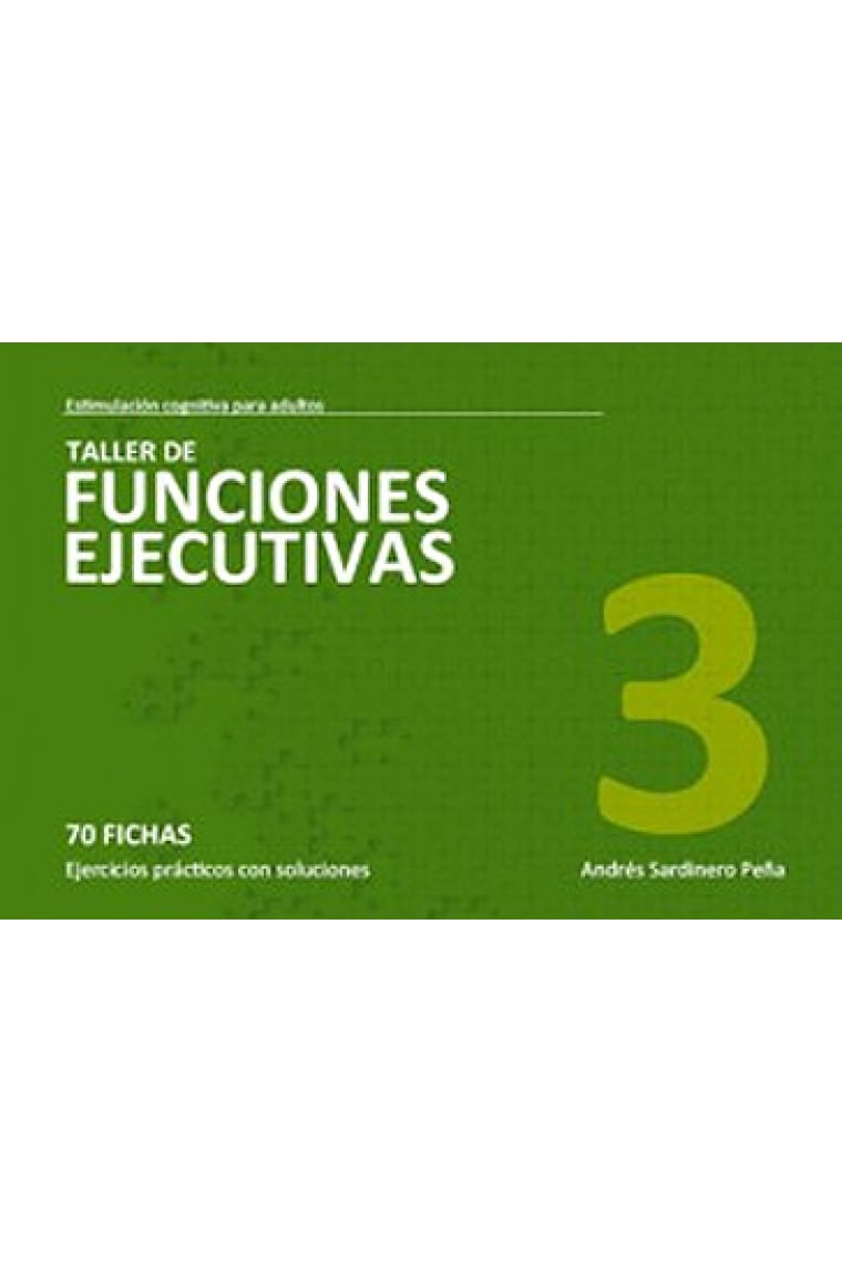 Estimulacion cognitiva para adultos. Taller de funciones ejecutivas 3