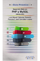 PHP y MySQ. Guía práctica