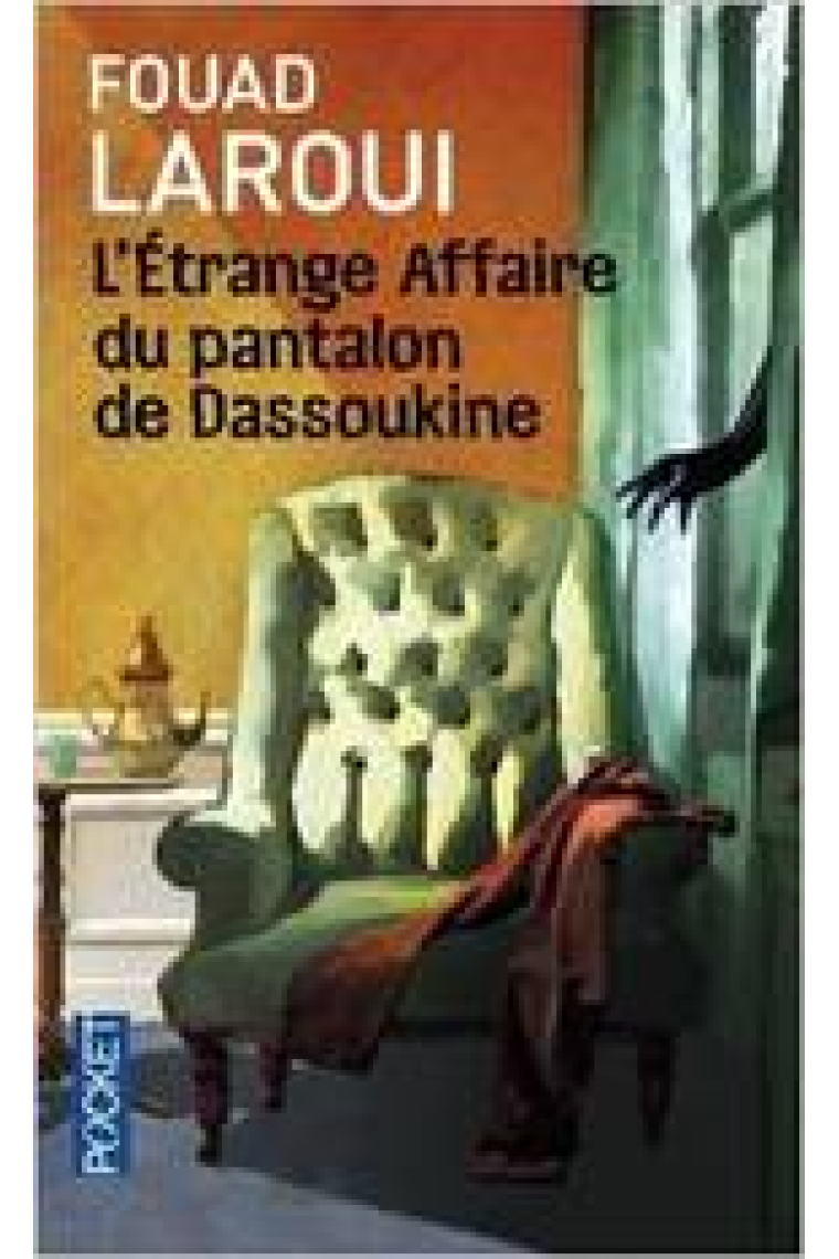 L'étrange affaire du pantalon de Dassoukine