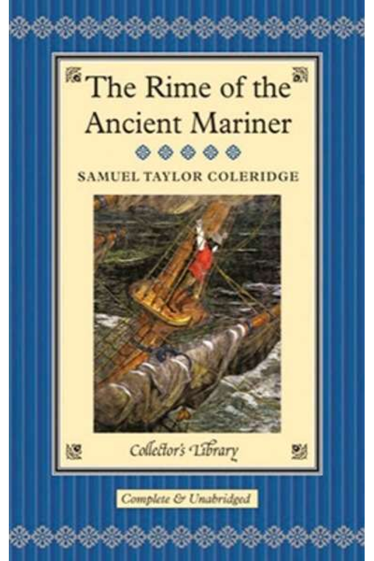 The Rime of the Ancient Mariner (Collector's Library Illustrated)