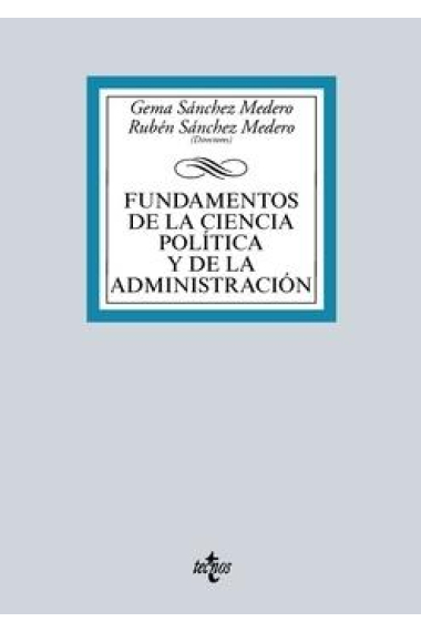 Fundamentos de la Ciencia Política y de la Administración