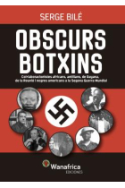 Oscuros verdugos. Colaboracionistas africanos, antillanos, guyaneses, de la Reunión y negros americanos en la Segunda Guerra Mundial