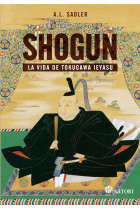 Shogun. La vida de Tokugawa Ieyasu