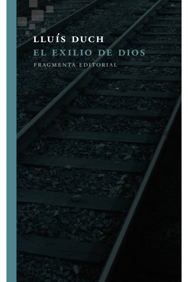 El exilio de Dios