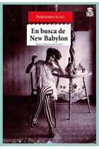 En busca de New Babylon