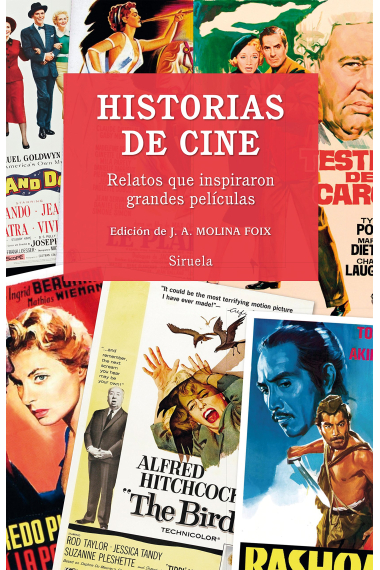 Historias de cine. Relatos que inspiraron grandes películas