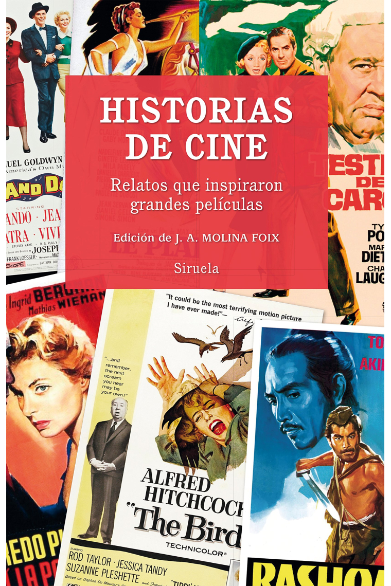 Historias de cine. Relatos que inspiraron grandes películas