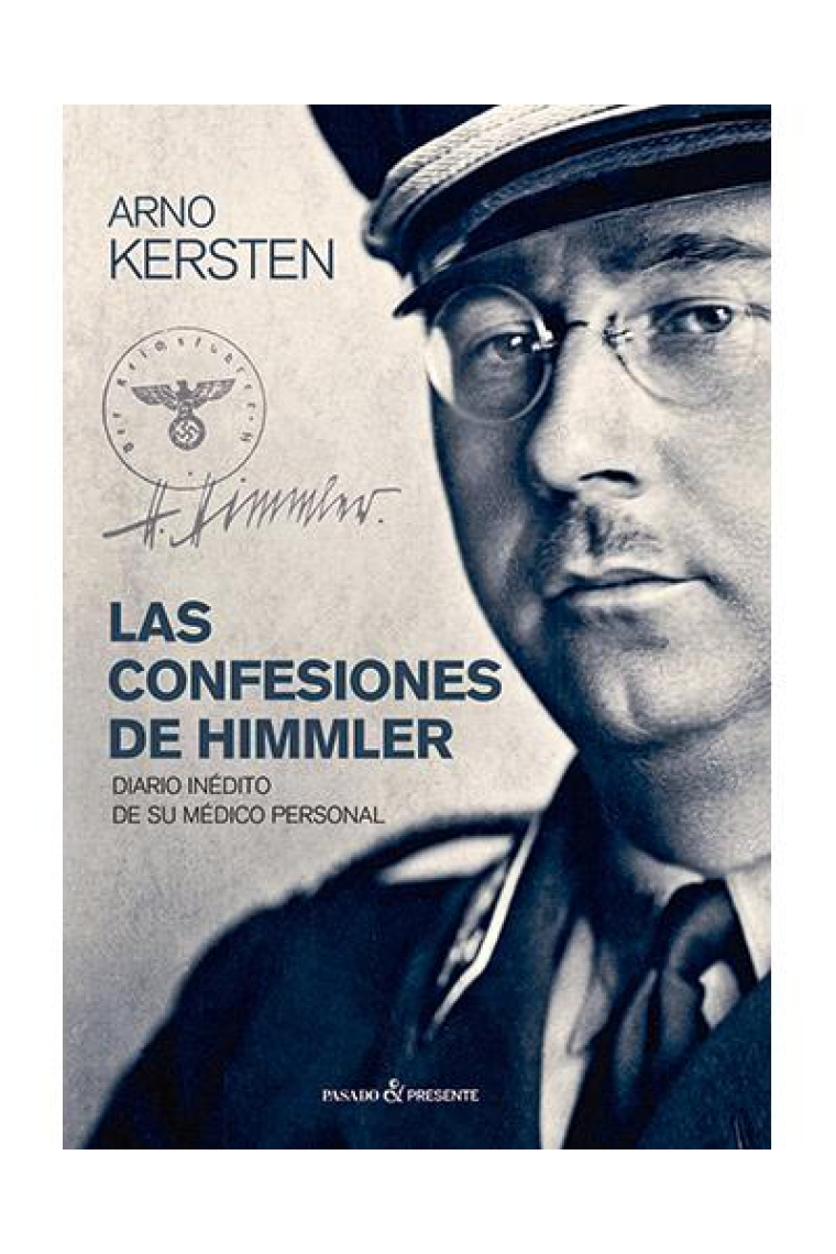 Las confesiones de Himmler. Diario inédito de su médico personal