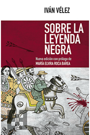 Sobre la Leyenda Negra