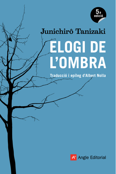 Elogi de l'ombra (Nova edició ampliada)