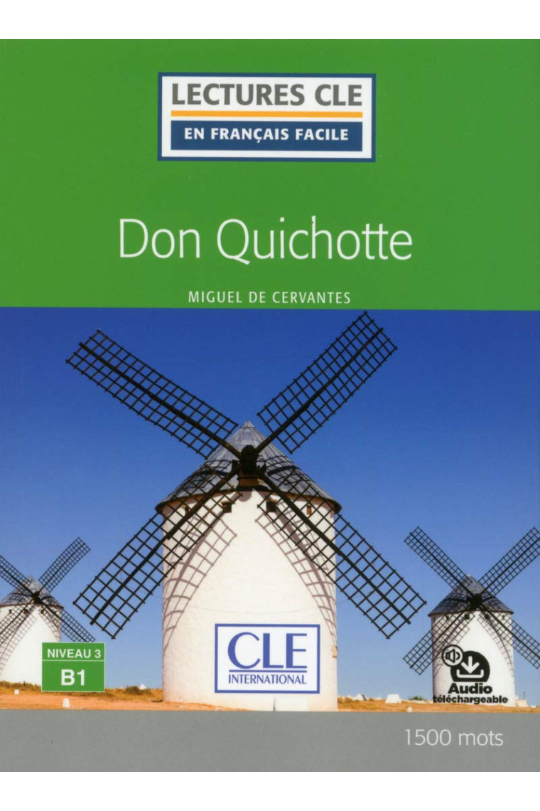 Don Quichotte - Livre + audio online (Lectures clé en français facile)