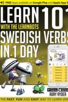 Learn 101 Swedish Verbs in 1 Day (Learnbots)