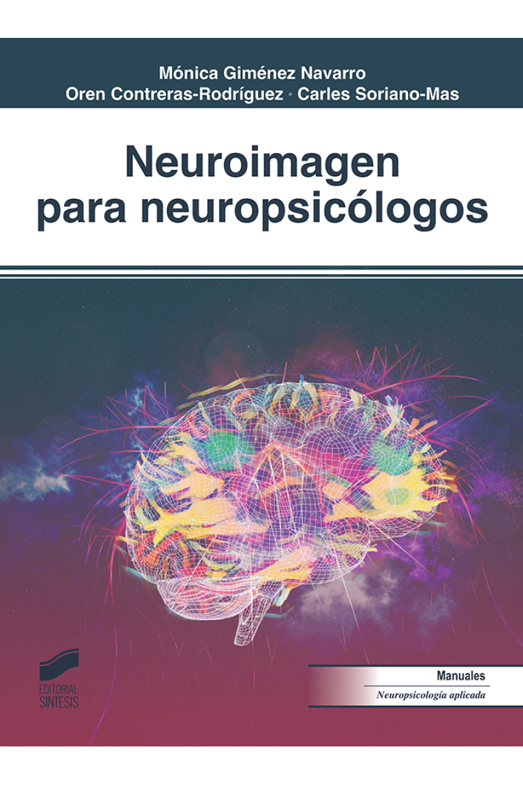 Neuroimagen para neuropsicólogos