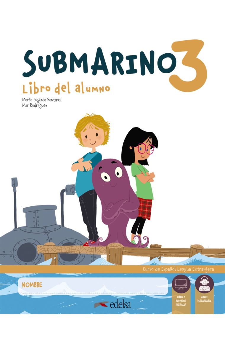 Submarino 3. Pack Libro del alumno + cuaderno de actividades