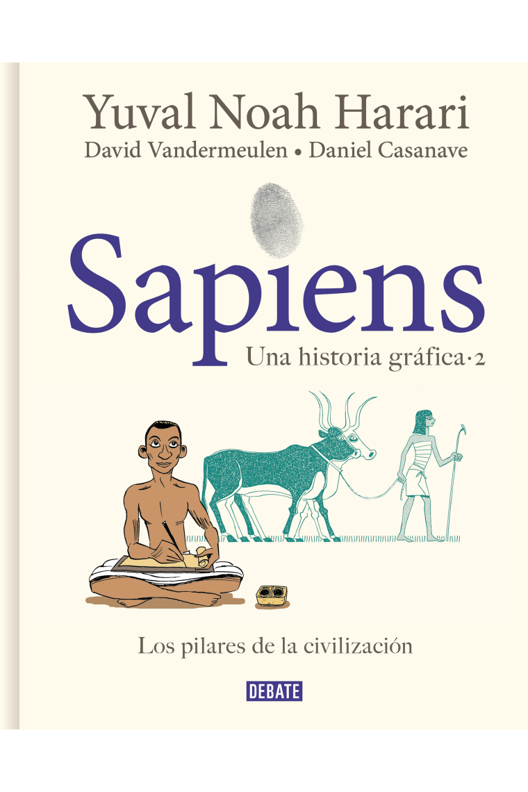 Sapiens. Los pilares de la civilización. Una historia gráfica 2