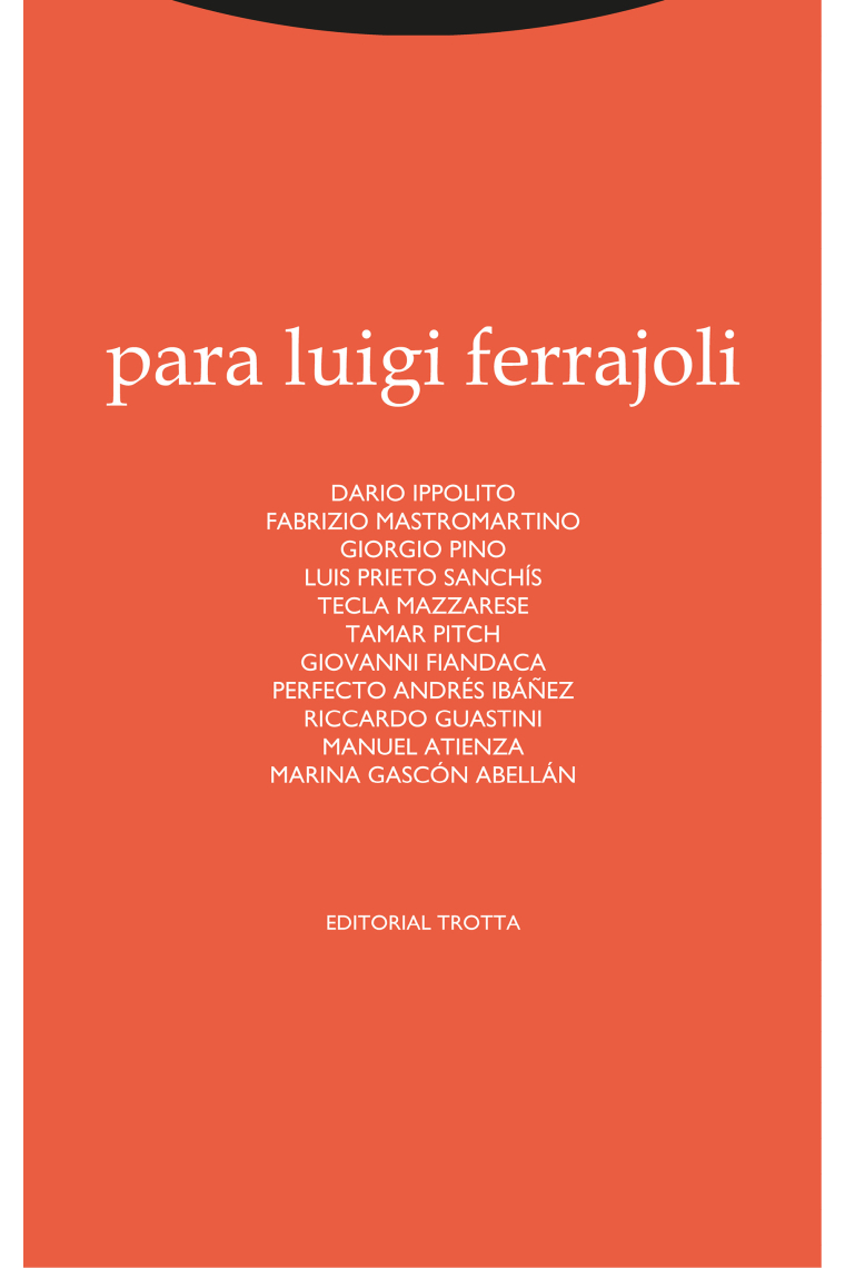 Para Luigi Ferrajoli